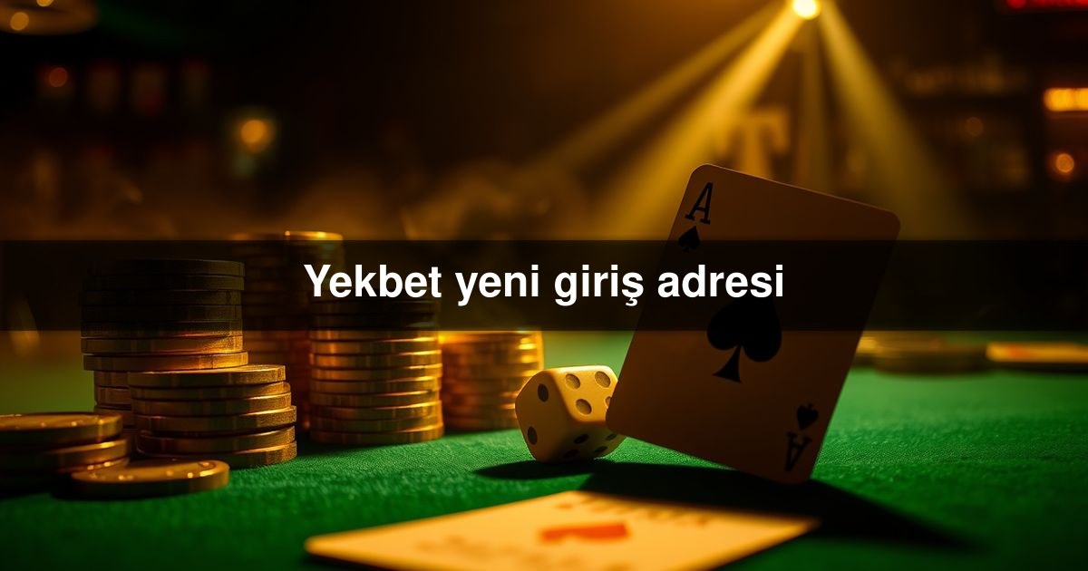 You are currently viewing Yekbet yeni giriş adresi